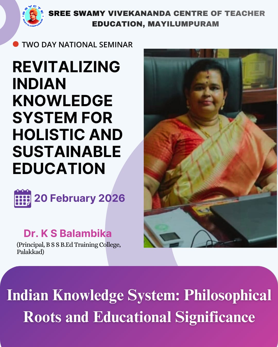 TWO DAY NATIONAL SEMINAR-Indian Knowledge System: Philosophical Roots and Educational Significance